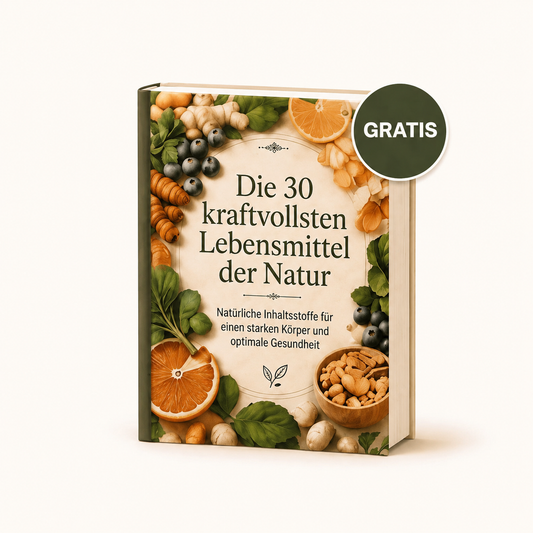 Die 30 kraftvollsten Lebensmittel der Natur